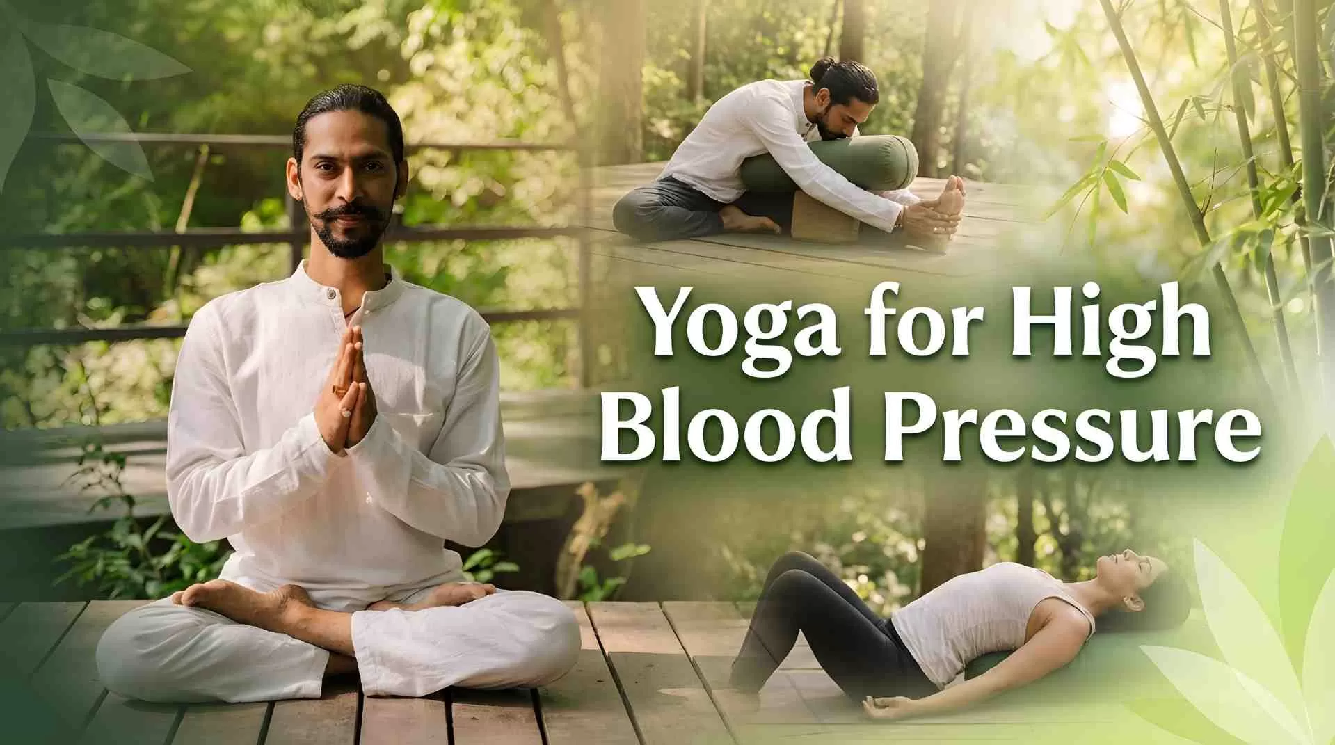 Reduce BP Naturally: Best Yoga for High Blood Pressure & Hypertension Relief