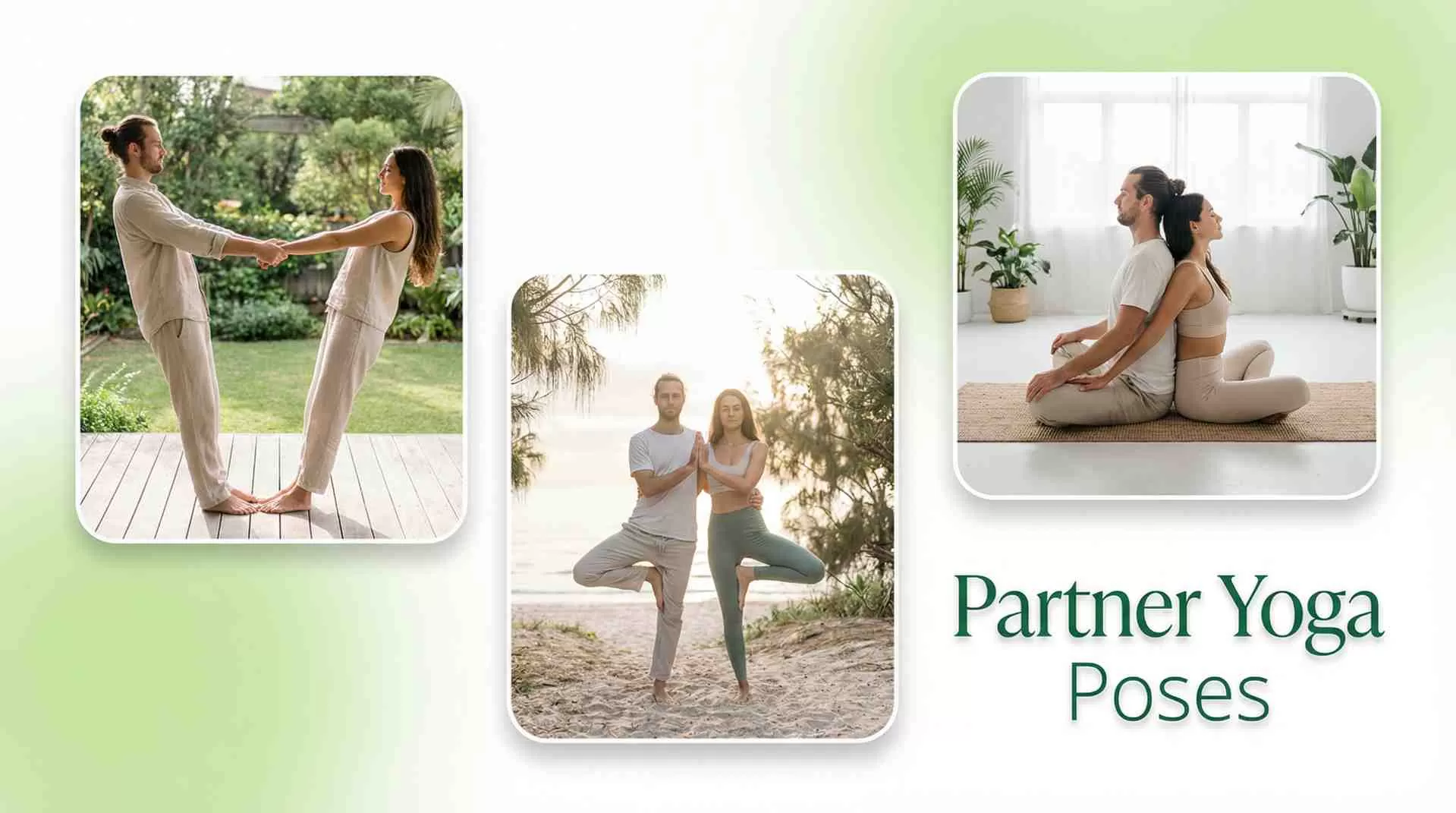 Partner Yoga Poses: Strengthen Your Practice & Your Relationships