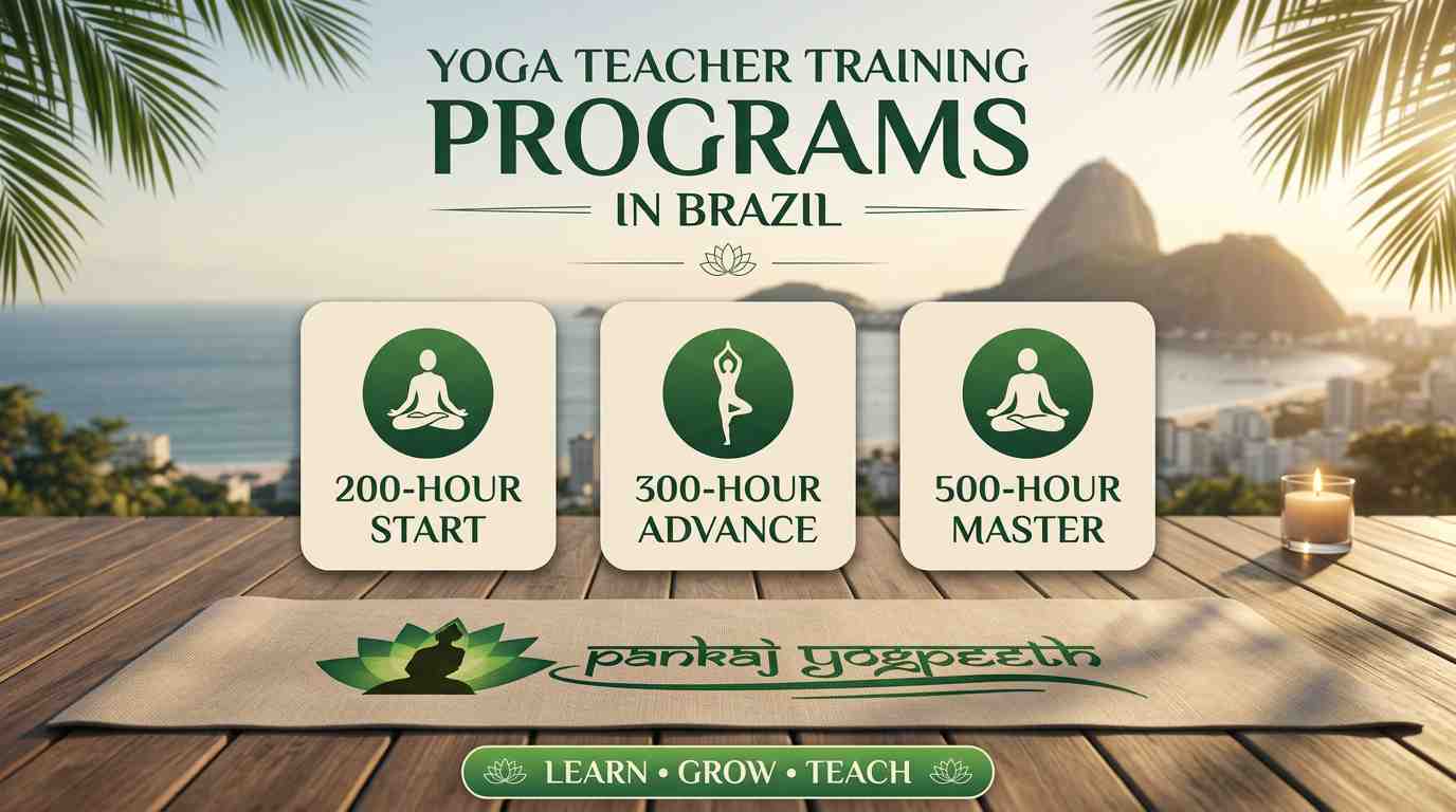 Yoga Teacher Training Programs Available in Brazil - pankaj yogpeeth.jpeg